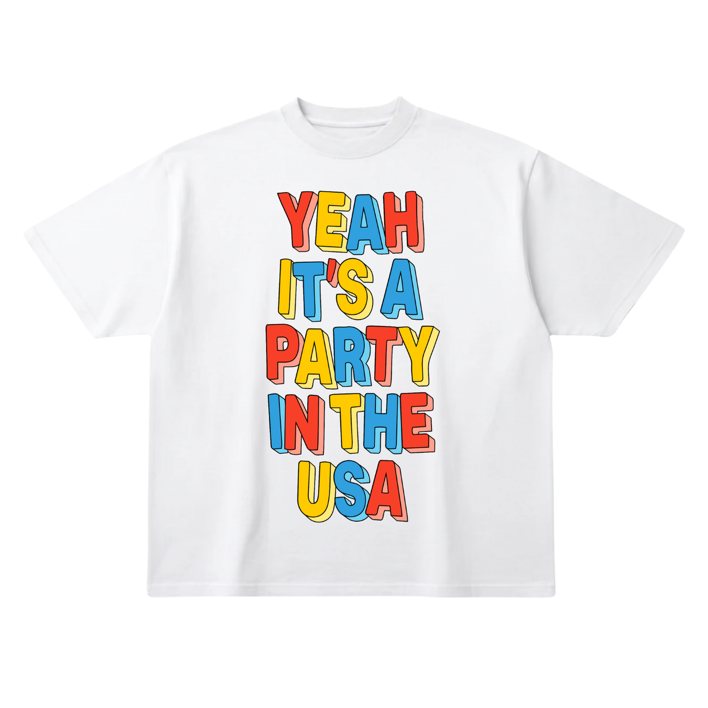White t-shirt with colorful text 'Yeah It's a Party in the USA' on a white background, flat lay frontal view