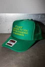 It's Not Clocking Green Embroidered Trucker Hat