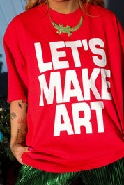 Let's Make Art Red Premium Graphic Tee (Puff Print)