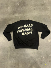 No Hard Feelings Graphic Crew *MISPRINT* (MULTIPLE SIZES) | VIP Warehouse Sale