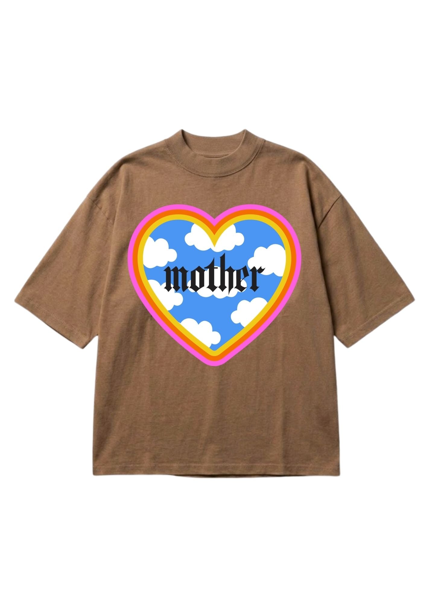 A brown short-sleeve t-shirt with a large heart-shaped graphic on the chest. The graphic features a blue sky with white clouds, a yellow and pink rainbow border, and the word 'mother' written in a black gothic font