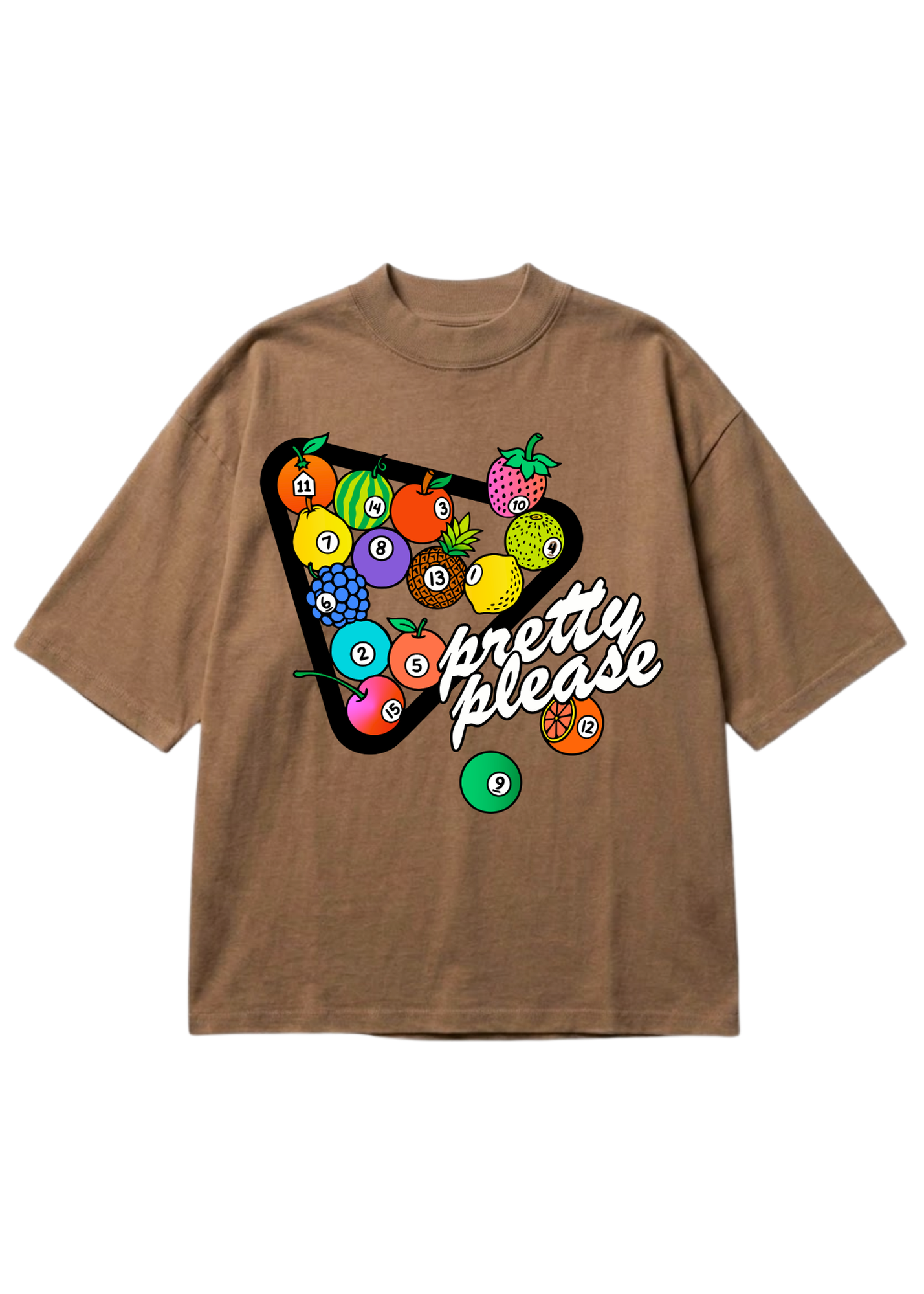 A brown short-sleeve t-shirt with a graphic on the front showing a pool billiard triangle filled with colorful fruit and billiard balls, with the text 'pretty please' in white script, flat lay frontal view