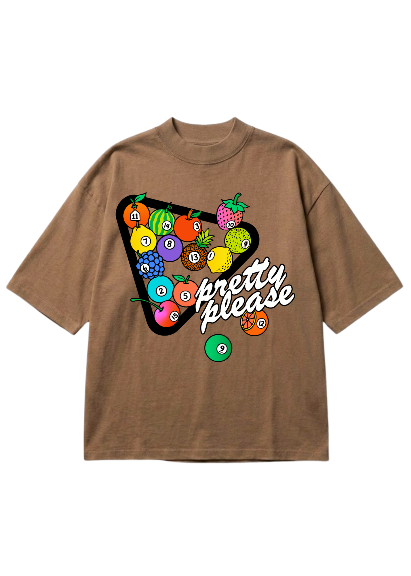 A brown short-sleeve t-shirt with a graphic on the front showing a pool billiard triangle filled with colorful fruit and billiard balls, with the text 'pretty please' in white script, flat lay frontal view