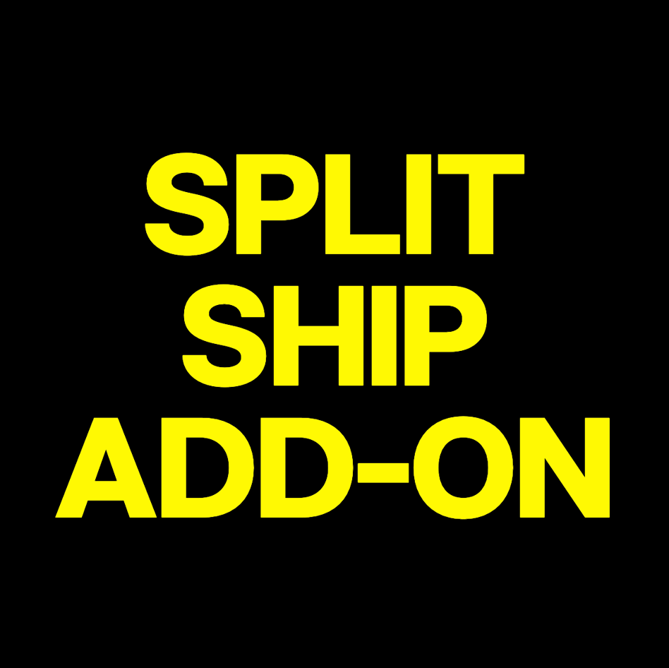 Split-Ship My Pre-Order (Optional Add-On)
