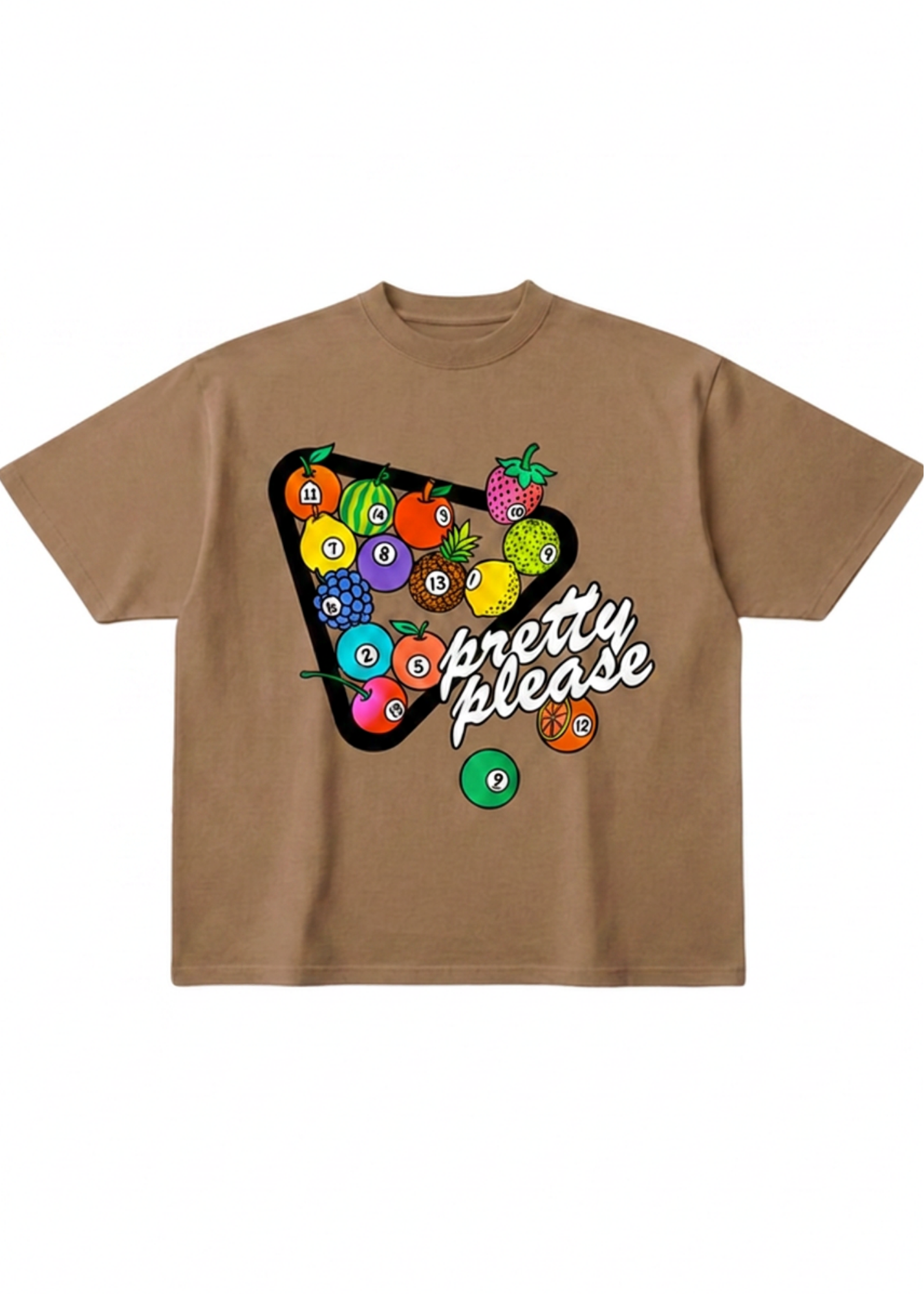 A brown short-sleeve t-shirt with a graphic on the front showing a pool billiard triangle filled with colorful fruit and billiard balls, with the text 'pretty please' in white script, flat lay frontal view