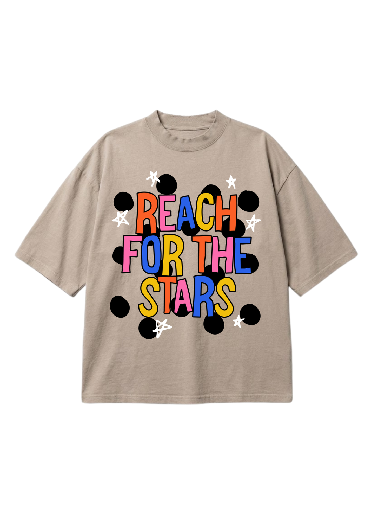 A beige short-sleeve t-shirt with a colorful graphic on the front that reads 'REACH FOR THE STARS' in multicolored letters, surrounded by black dots and white stars